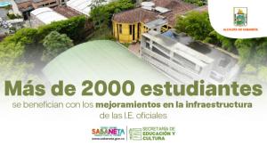 Más de 2.000 estudiantes se benefician con los mejoramientos en la infraestructura de las I.E. oficiales